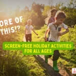 Screen-Free School Break