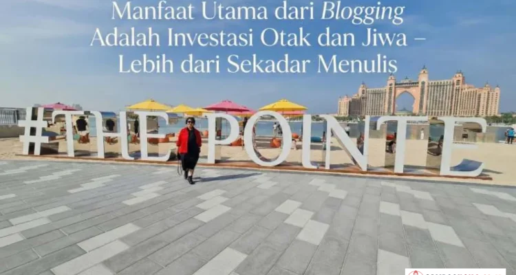 manfaat utama blogging